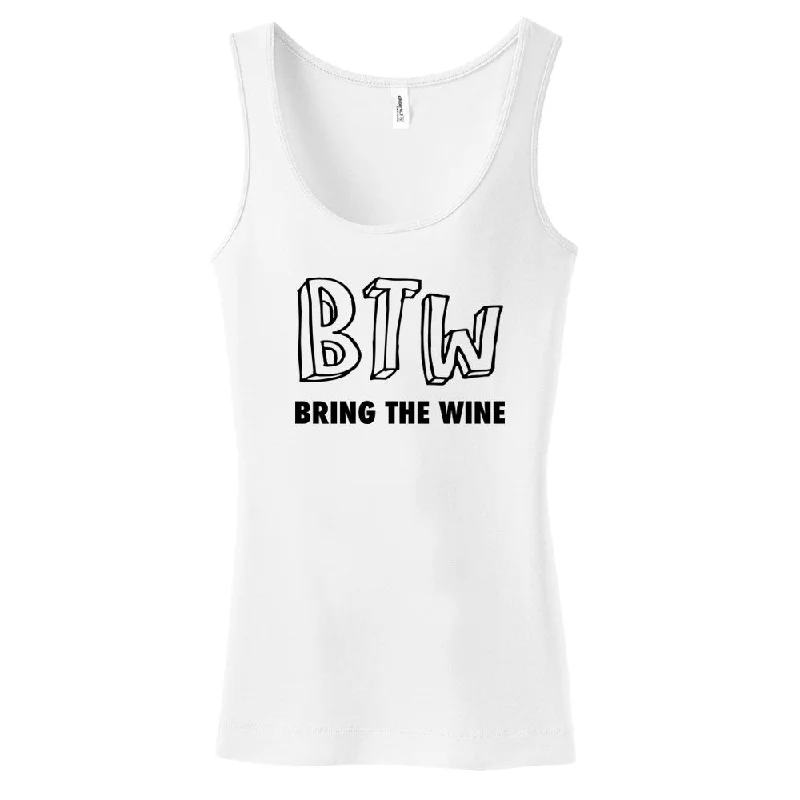 Price Rollback Btw - Bring The Wine - Ladies Tank Top