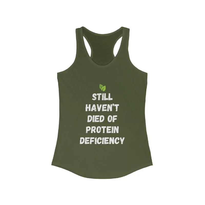 Hurry In No Protein Deficiency Women's Ideal Racerback Tank